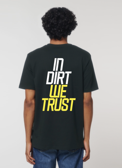 Tričko limitovaná edícia In dirt we trust - zadná strana
