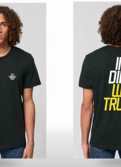 Tričko limitovaná edícia In dirt we trust